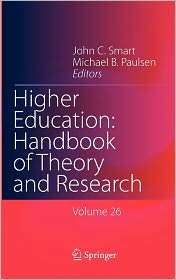 Higher Education Handbook of Theory and Research Volume 26 