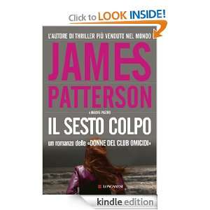 Il sesto colpo (La Gaja scienza) (Italian Edition) James Patterson 