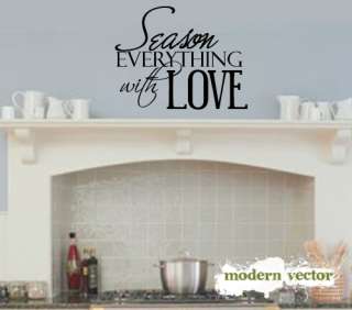 Season Everything Love Kitchen Vinyl Wall Quote Decal  