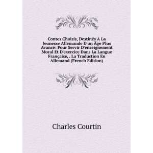   La Traduction En Allemand (French Edition) Charles Courtin Books