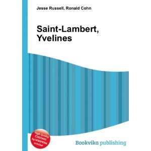  Saint Lambert, Yvelines: Ronald Cohn Jesse Russell: Books