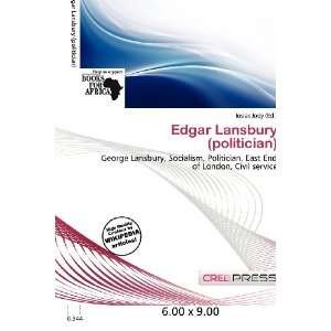    Edgar Lansbury (politician) (9786200617460) Iosias Jody Books