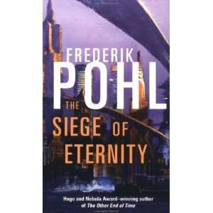  The Siege of Eternity (Eschaton Sequence) [Paperback 