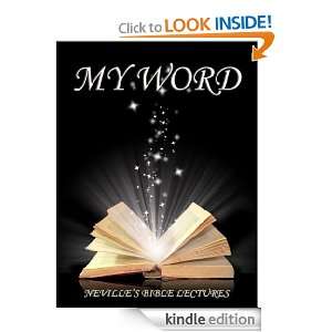 My Word (Nevilles Bible Lectures) Neville Goddard  