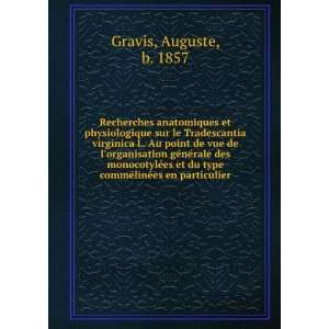   type commÃ©linÃ©es en particulier Auguste, b. 1857 Gravis Books