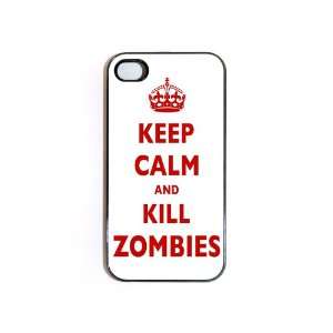   iPhone 4/4s Case Keep Calm And Kill Zombies Cell Phones & Accessories