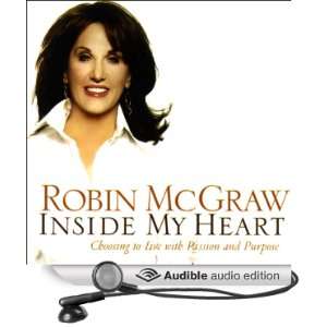   with Passion and Purpose (Audible Audio Edition) Robin McGraw Books
