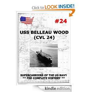 Supercarriers Vol. 24 CV 24 USS Belleau Wood Juergen Beck  