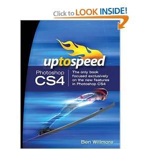  Adobe Photoshop CS4 Up to Speed [Paperback] Ben Willmore Books