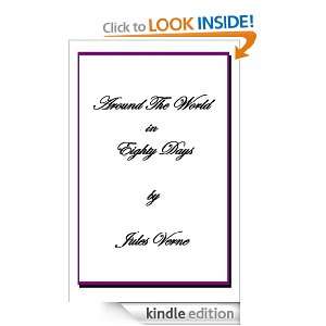 AROUND THE WORLD IN EIGHTY DAYS +: Jules Verne:  Kindle 