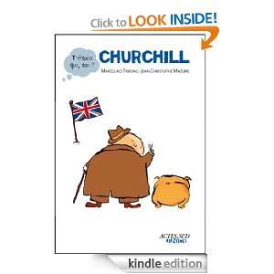 Churchill (Tétais qui, toi ?) (French Edition) Marcelino Truong 