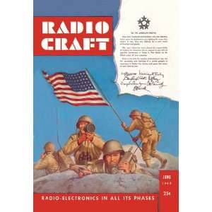  Radio Craft: American Soldiers Stake the Flag 24X36 Giclee 
