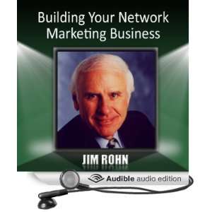 Building Your Network Marketing Business [Unabridged] [Audible Audio 
