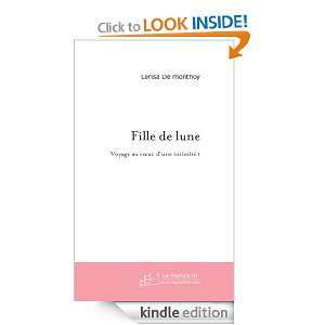 Fille de lune (French Edition): Lorisa De monthoy:  Kindle 