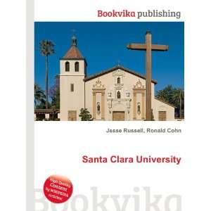  Santa Clara University Ronald Cohn Jesse Russell Books