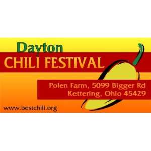  3x6 Vinyl Banner   Dayton Chili Festival 