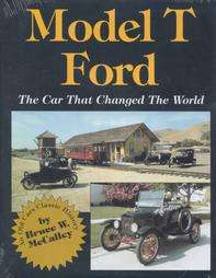Model t Ford The Car That Changed the World by Bruce W. McCalley 1994 