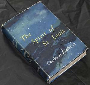 AUTOGRAPH CHARLES LINDBERGH THE SPIRIT OF ST LOUIS BOOK PA318  