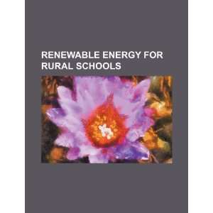 Renewable energy for rural schools