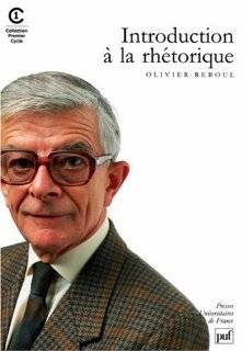 Introduction a la rhetorique Theorie et pratique (Collection Premier 