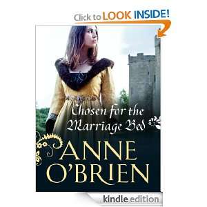 Mills & Boon : Chosen For The Marriage Bed: Anne OBrien:  