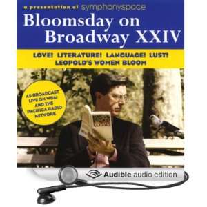 Bloomsday on Broadway XXIV Love Literature Language Lust Leopold 