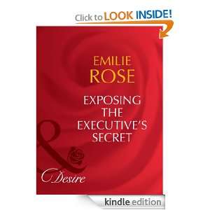   the Executives Secrets EMILIE ROSE  Kindle Store