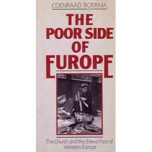   Church and the (New) Poor of Western Europe) Coenraad Boerma Books