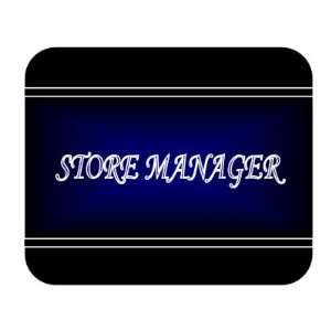  Job Occupation   Store Manager Mouse Pad: Everything Else