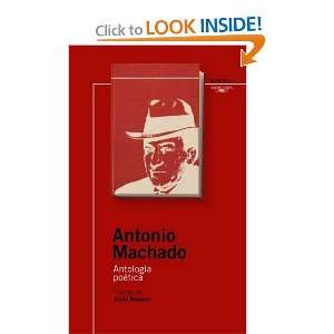   Roja Alfaguara) (Spanish Edition) [Paperback]: Antonio Machado: Books