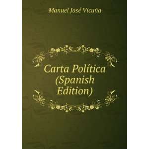   ­tica (Spanish Edition) Manuel JosÃ© VicuÃ±a  Books