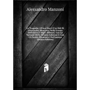   Illustrativi Dellautore (Italian Edition) Alessandro Manzoni Books