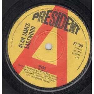   INCH (7 VINYL 45) UK PRESIDENT 1972: ALAN JAMES EASTWOOD: Music