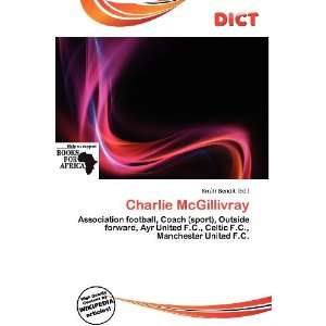  Charlie McGillivray (9786138435808) Knútr Benoit Books