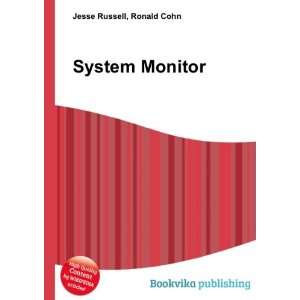  System Monitor Ronald Cohn Jesse Russell Books