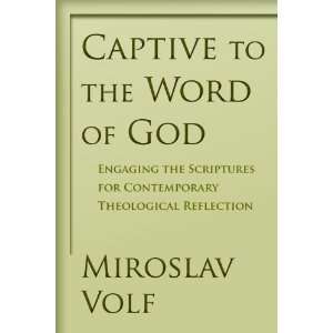   Contemporary Theological Reflection [Paperback] Miroslav Volf Books