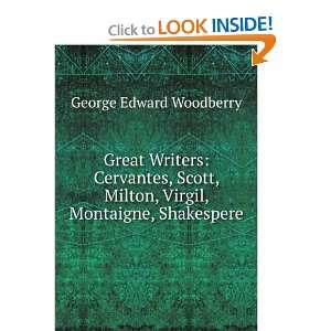   , Montaigne, Shakespere George Edward Woodberry  Books