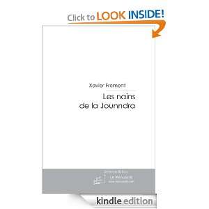 Les nains de la Jounndra (French Edition) Xavier Froment  