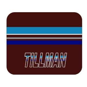  Personalized Gift   Tillman Mouse Pad 