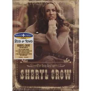  The Very Best Of: Sheryl Crow: Music