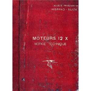   Suiza 12 X Aero Engine Maintenance Manual Hispano Suiza 12 Books