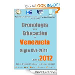 Educación en Venezuela, del Siglo XVI a diciembre 2011. Edición 2012 