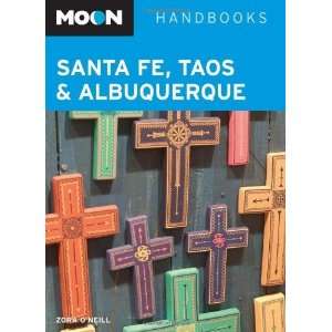  , and Albuquerque (Moon Handbooks) [Paperback]: Zora ONeill: Books