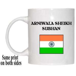  India   ARNIWALA SHEIKH SUBHAN Mug 