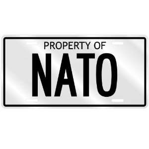  NEW  PROPERTY OF NATO  LICENSE PLATE SIGN NAME: Home 