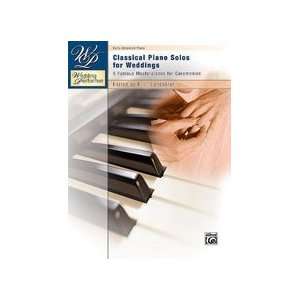 Wedding Performer: Classical Piano Solos for Weddings 