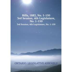  Bills, 1882, No. 1 150. 3rd Session, 4th Legislature, No 