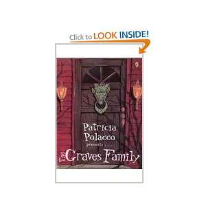  The Graves Family (9780142406359) Patricia Polacco Books