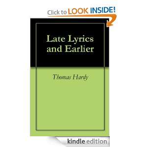 Late Lyrics and Earlier 2 Thomas Hardy  Kindle Store