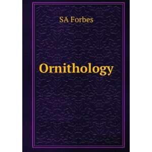 Ornithology SA Forbes  Books